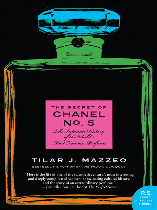 Title details for The Secret of Chanel No. 5 by Tilar J. Mazzeo - Available